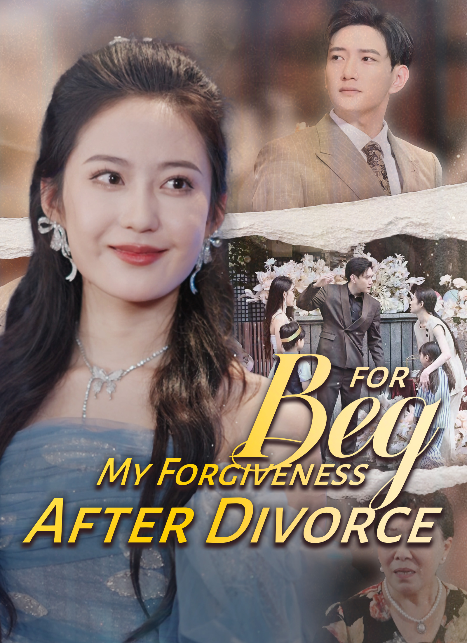 Beg for My Forgiveness After Divorce