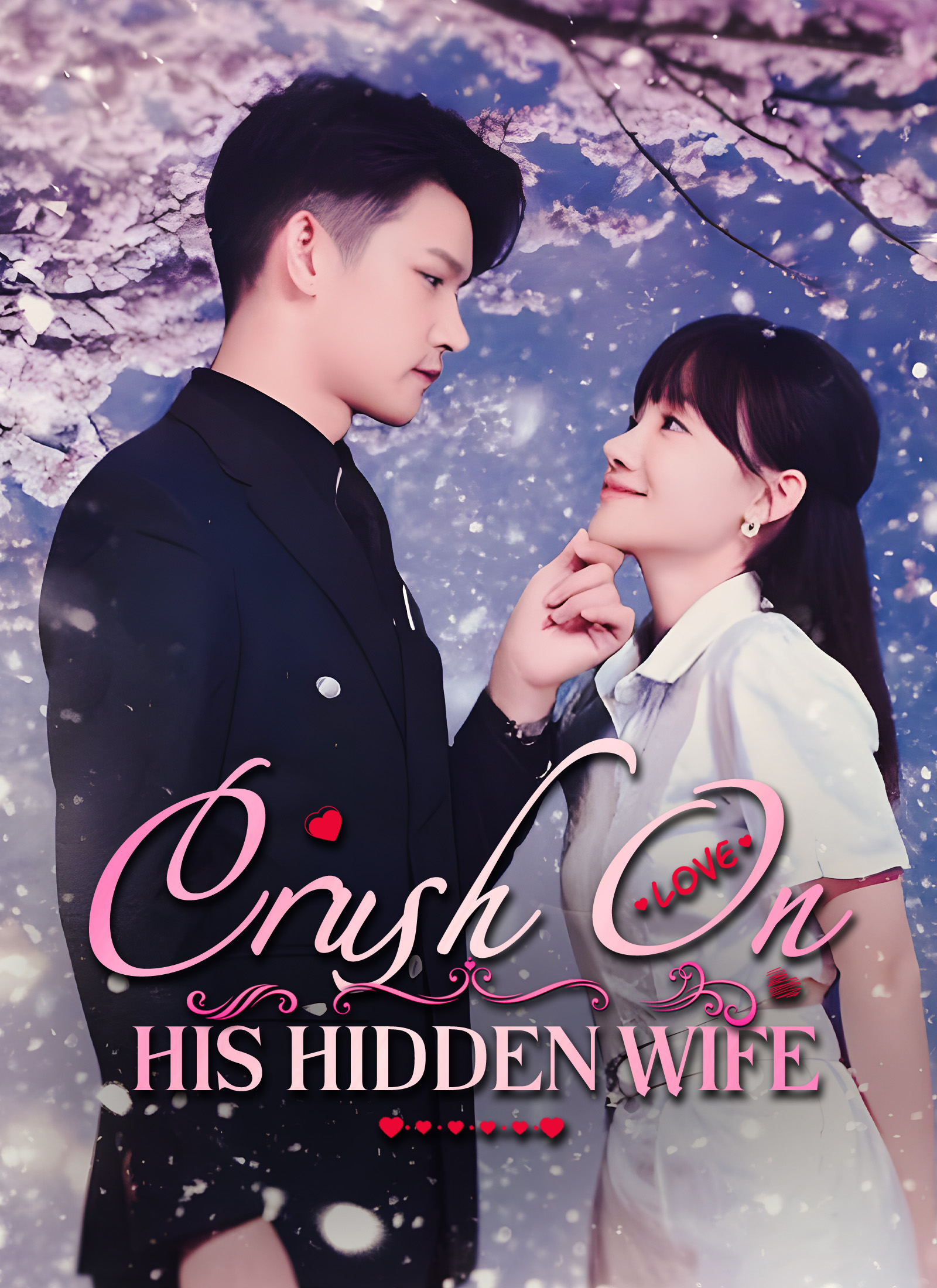 Crush On His Hidden Wife