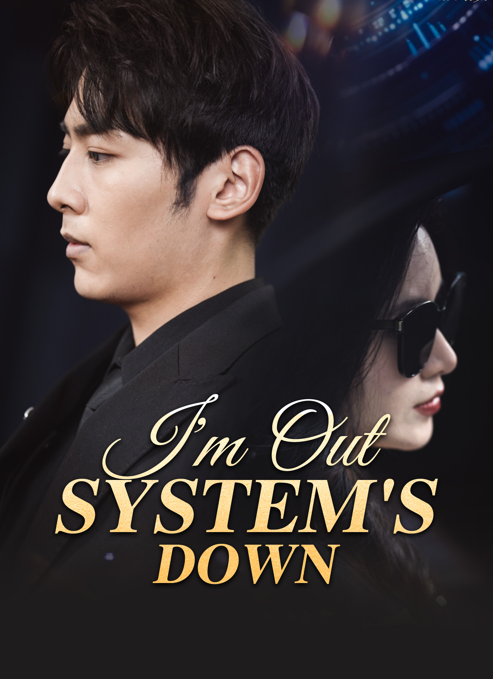 I'm Out, System's Down