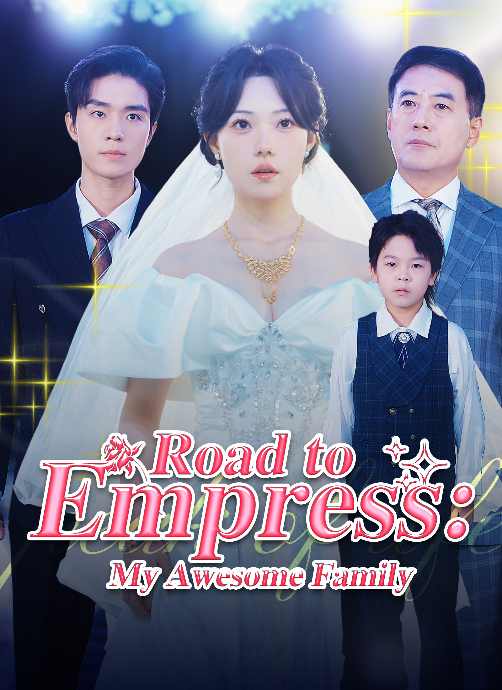 Road to Empress: My Awesome Family
