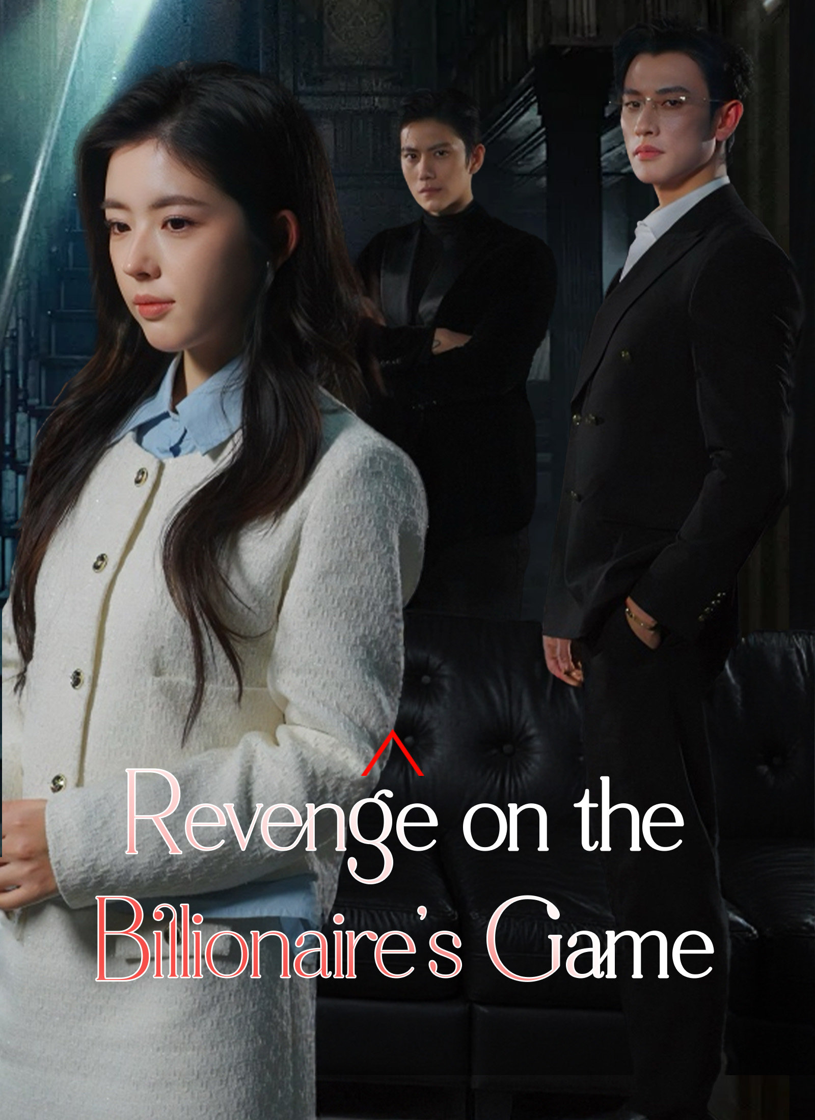 Revenge on the Billionaire's Game