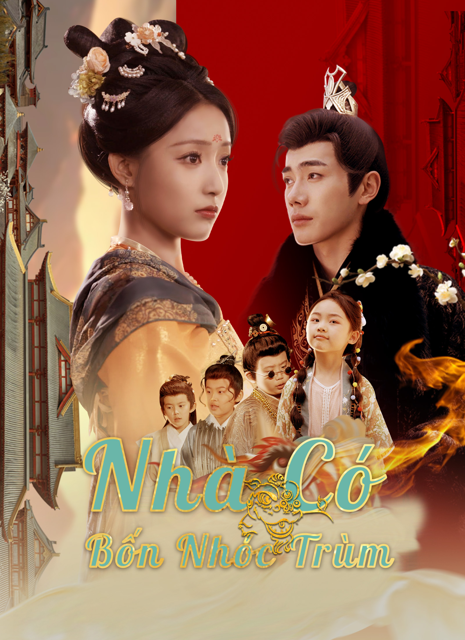 Nhà Có Bốn Nhóc Trùm