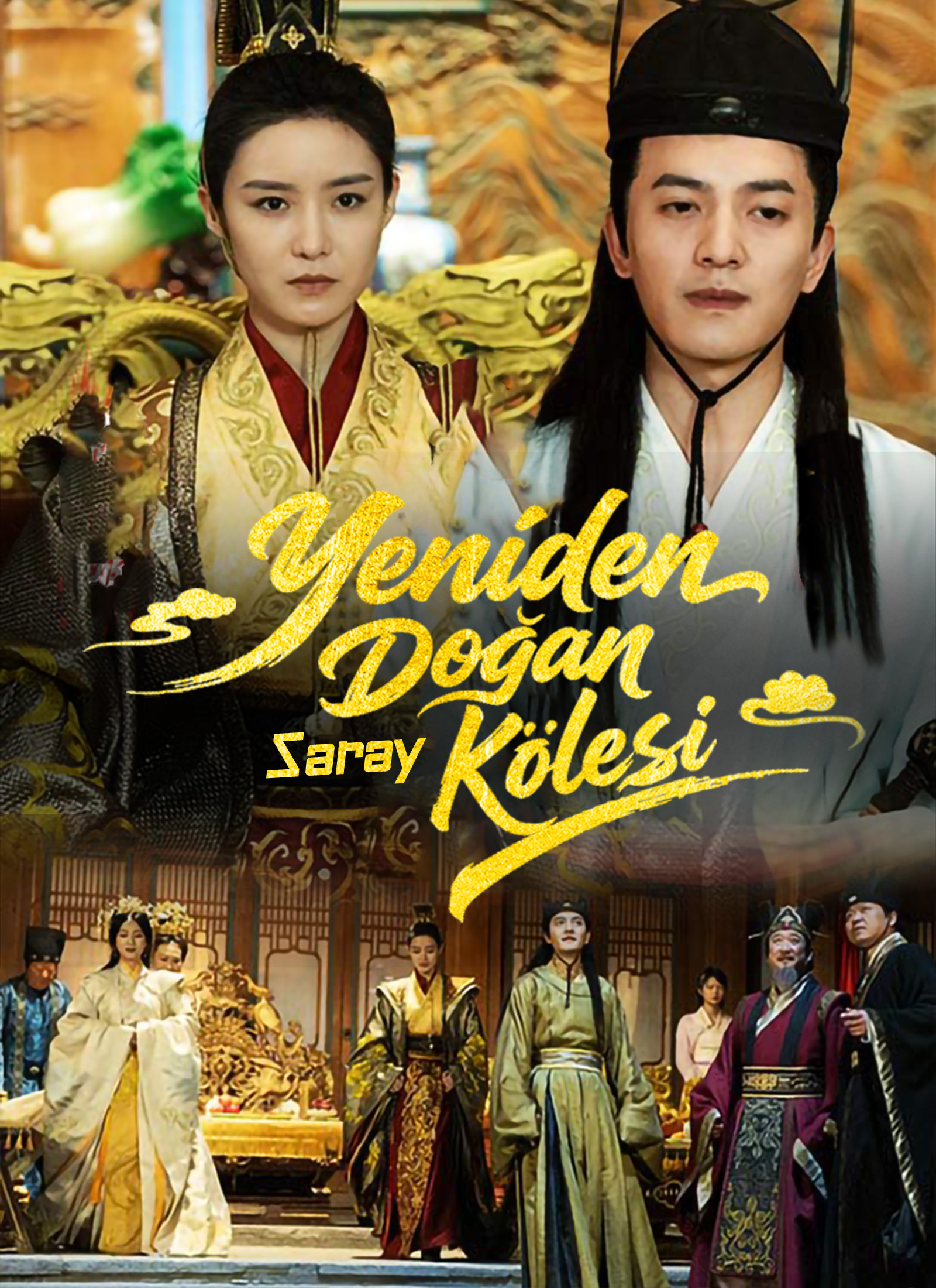 Yeniden Doğan Saray Kölesi