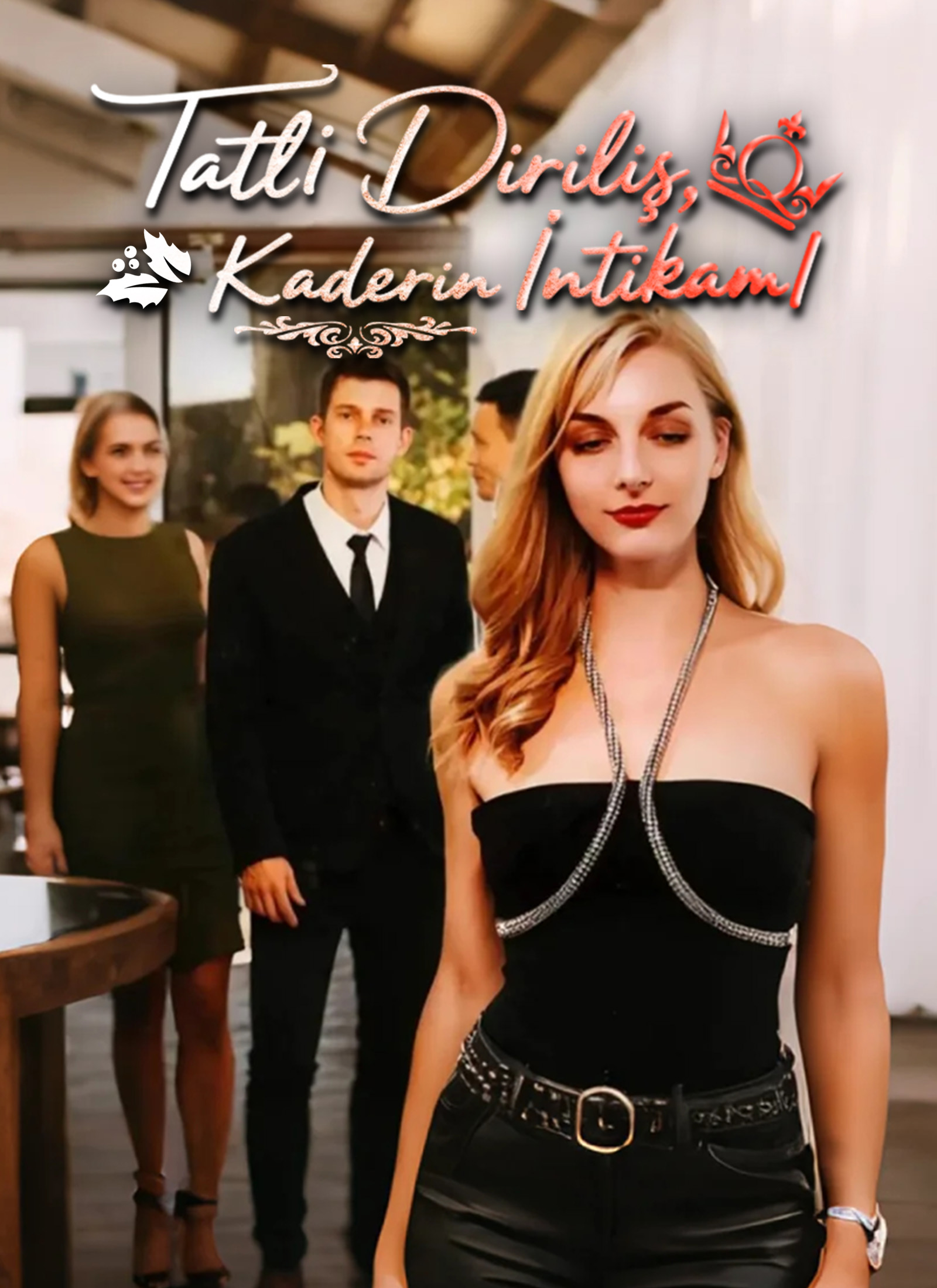 Tatlı Diriliş, Kaderin İntikamı