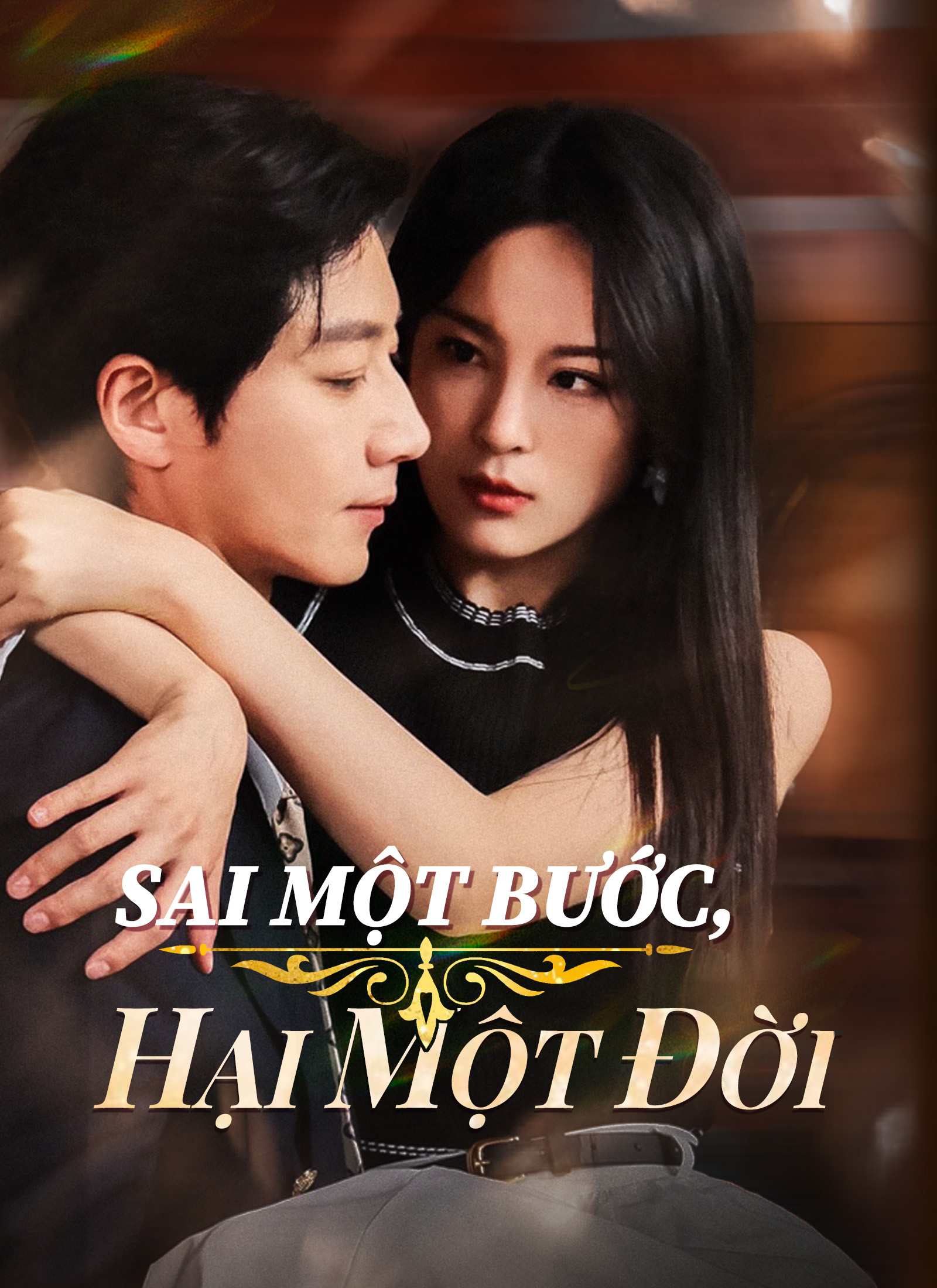 Sai Một Bước, Hại Một Đời