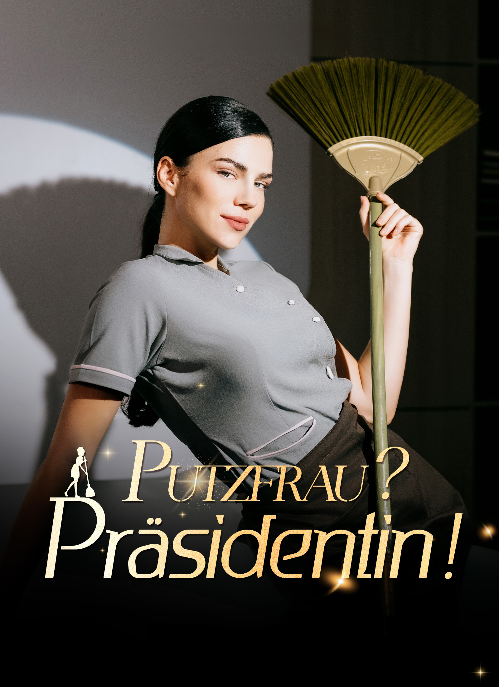 Putzfrau? Präsidentin!