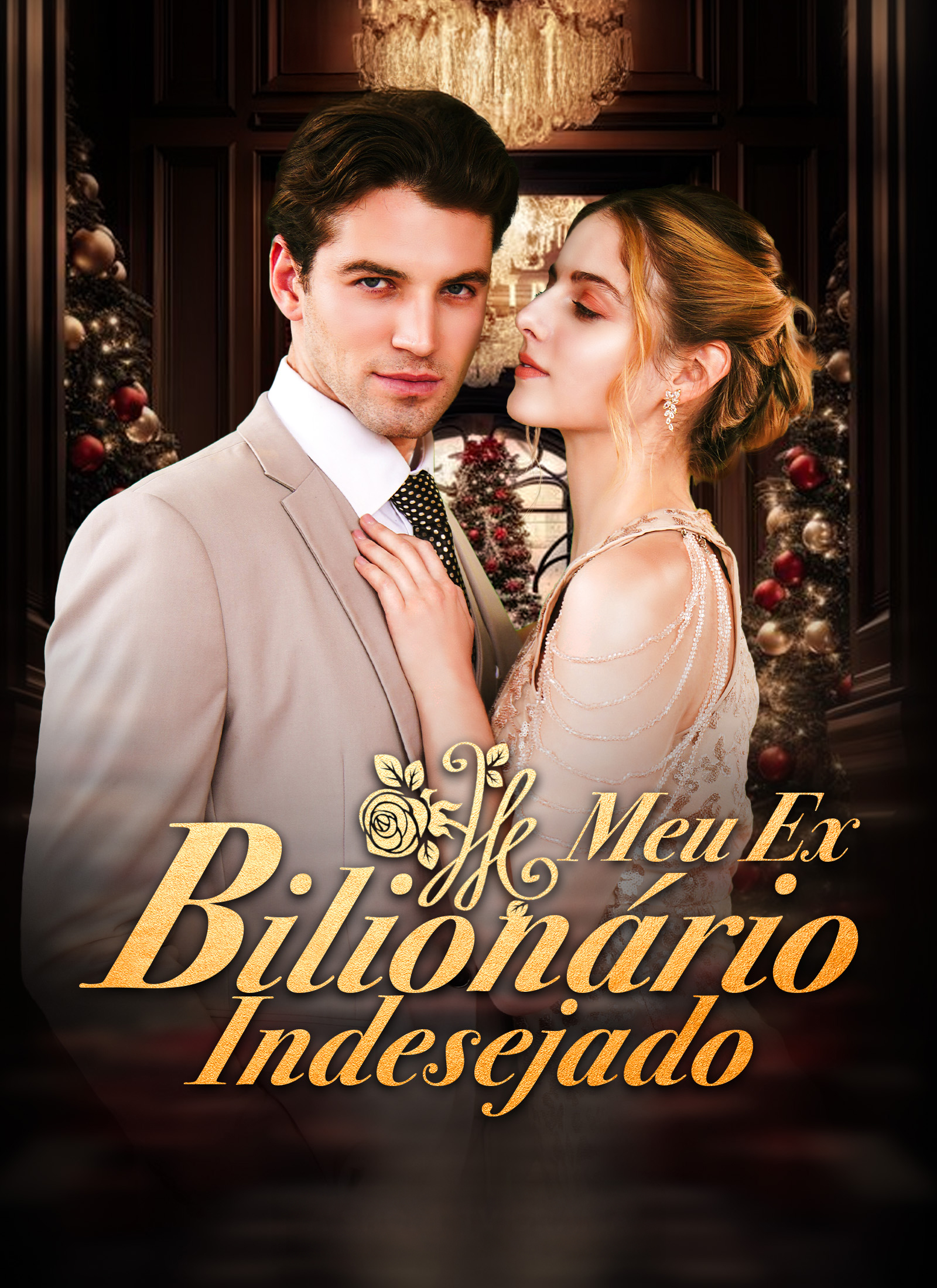 Meu Ex. Bilionário Indesejado