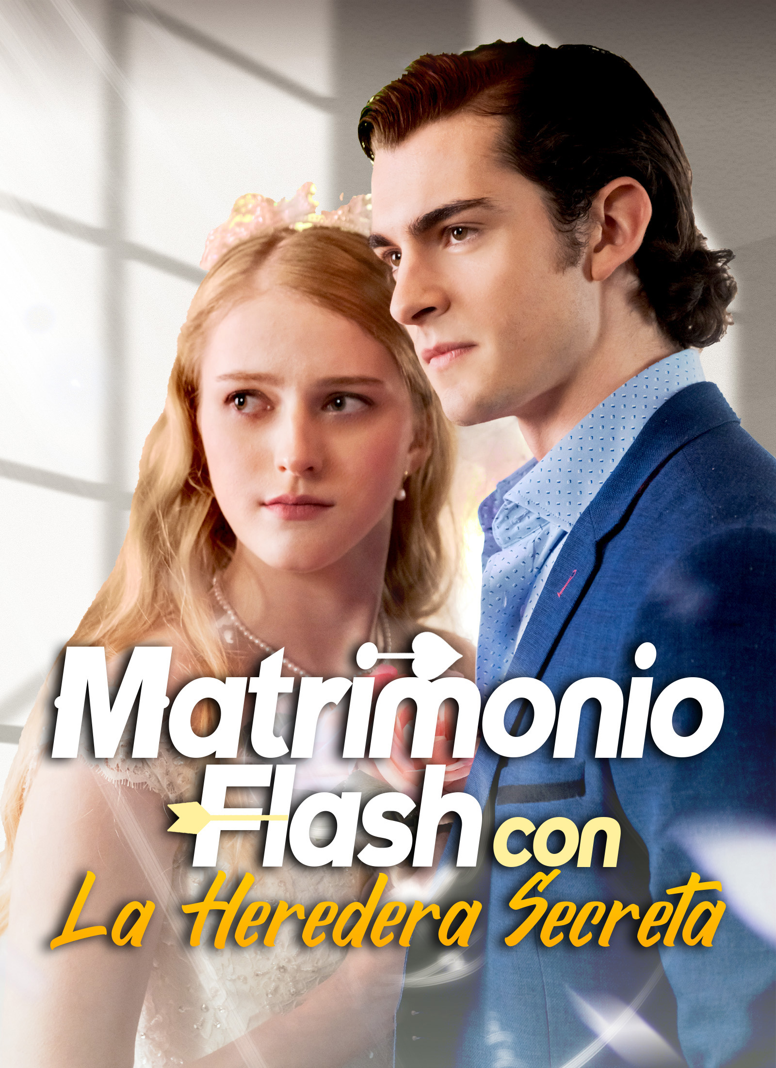 [Doblado]Matrimonio Flash con La Heredera Secreta