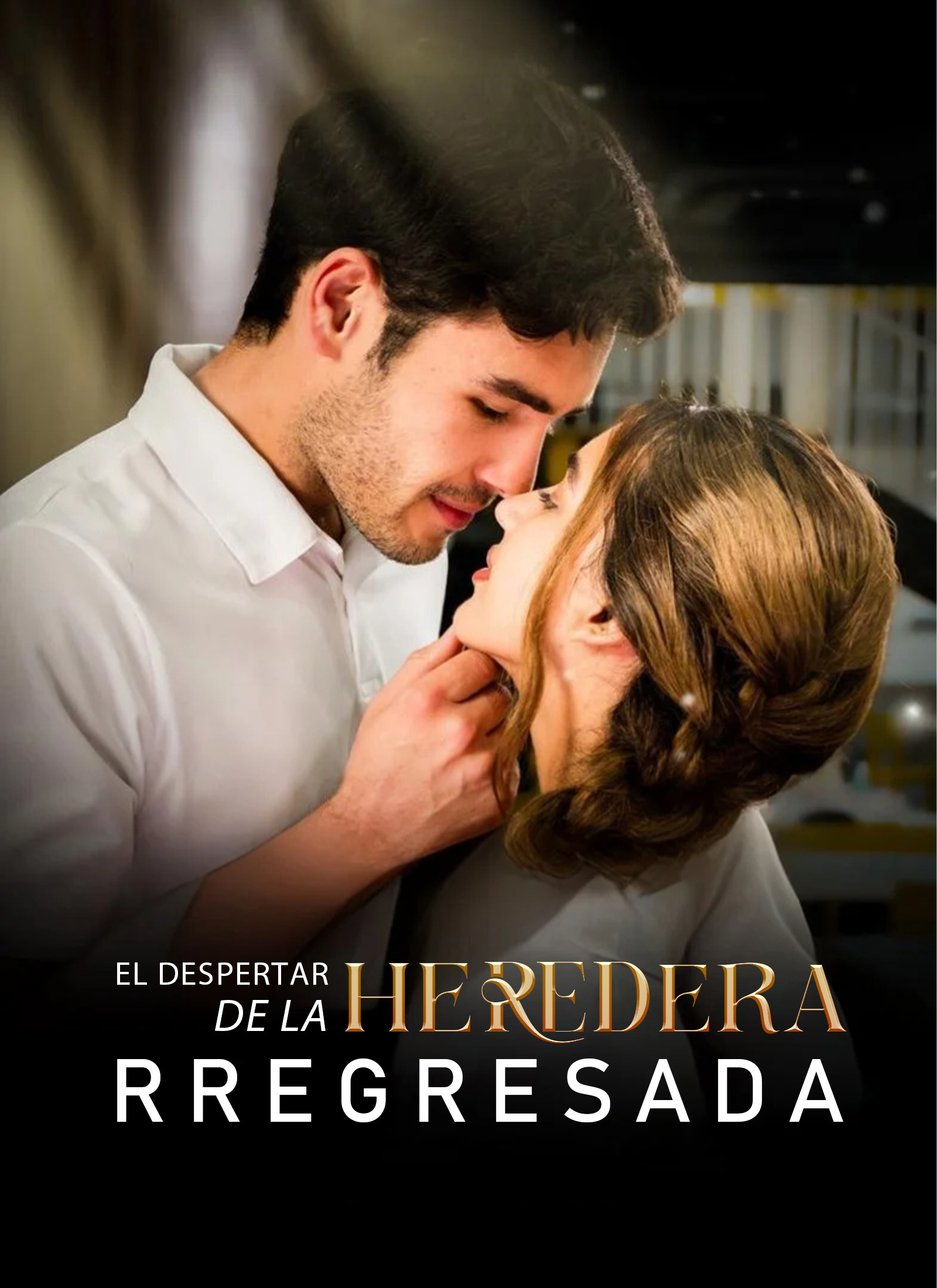 El despertar de la heredera regresada