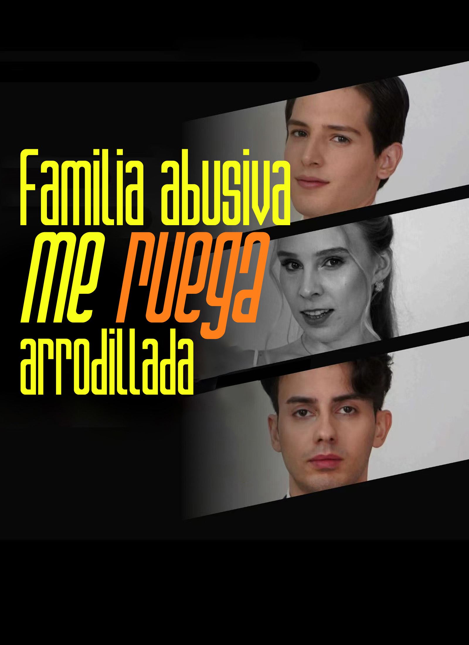 Familia abusiva me ruega arrodillada