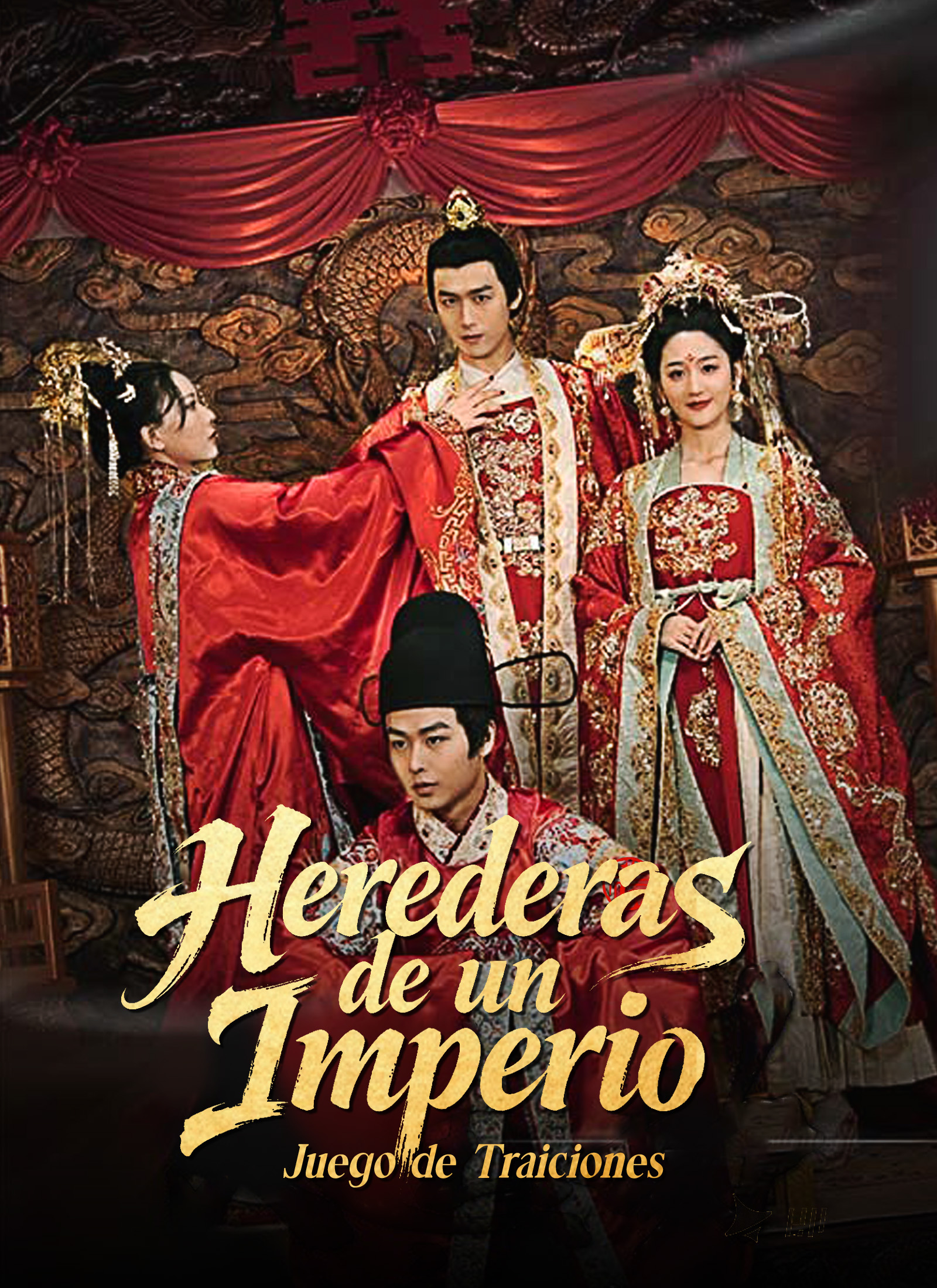 Herederas de un Imperio: Juego de Traiciones