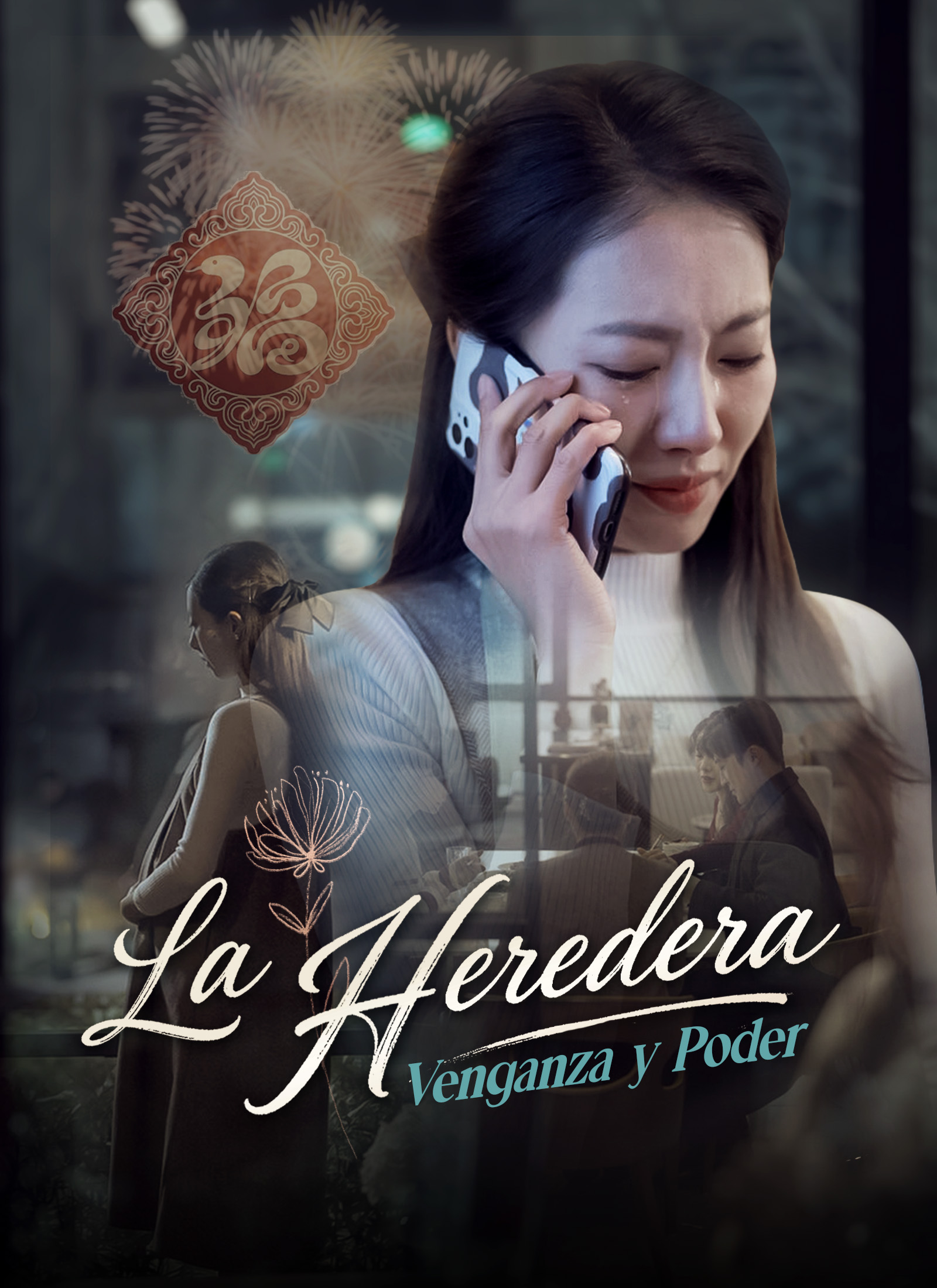 La Heredera: / Venganza y Poder