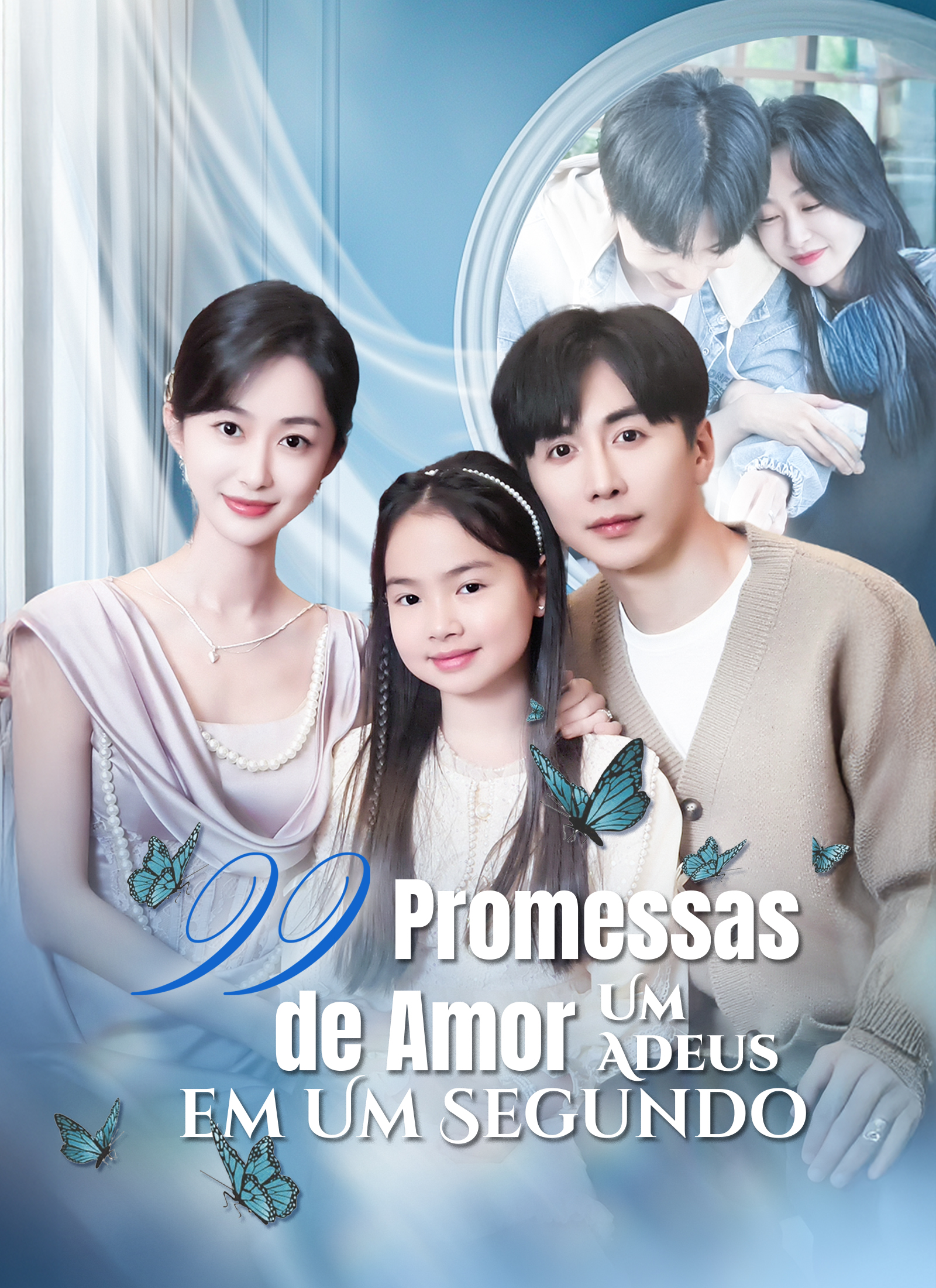 [Dublado]99 Promessas de Amor, Um Adeus em Um Segundo