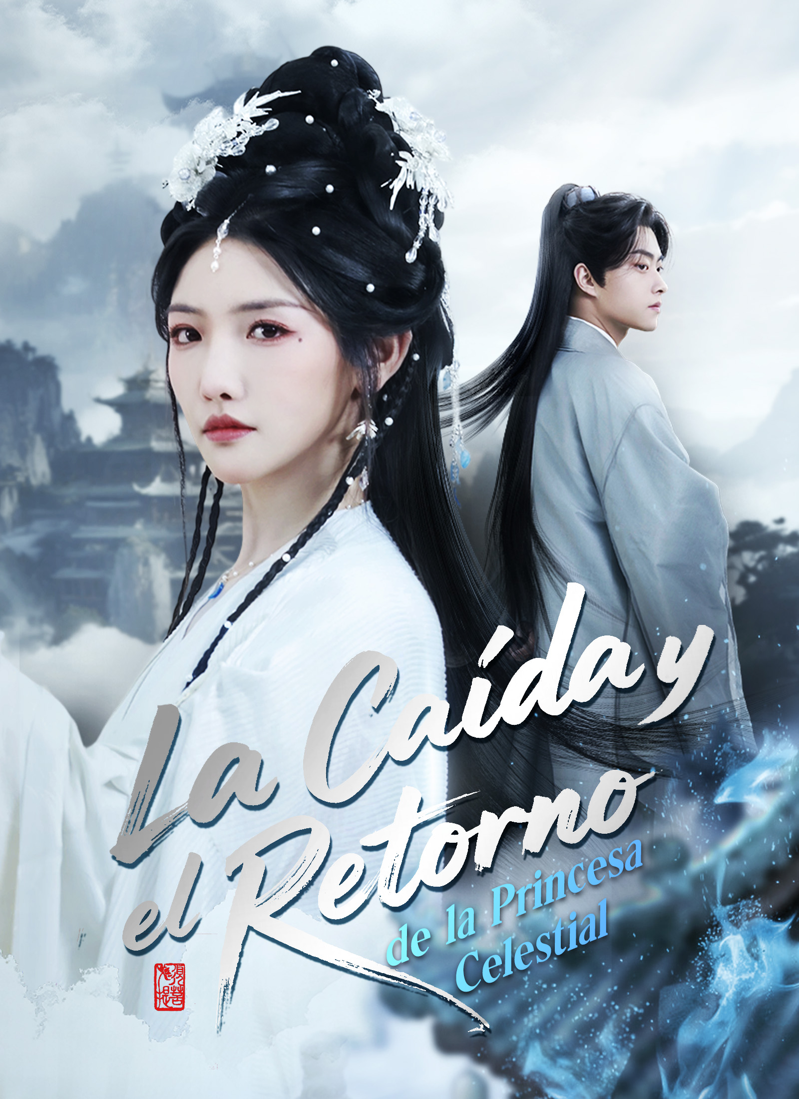 La Caída y el Retorno de la Princesa Celestial