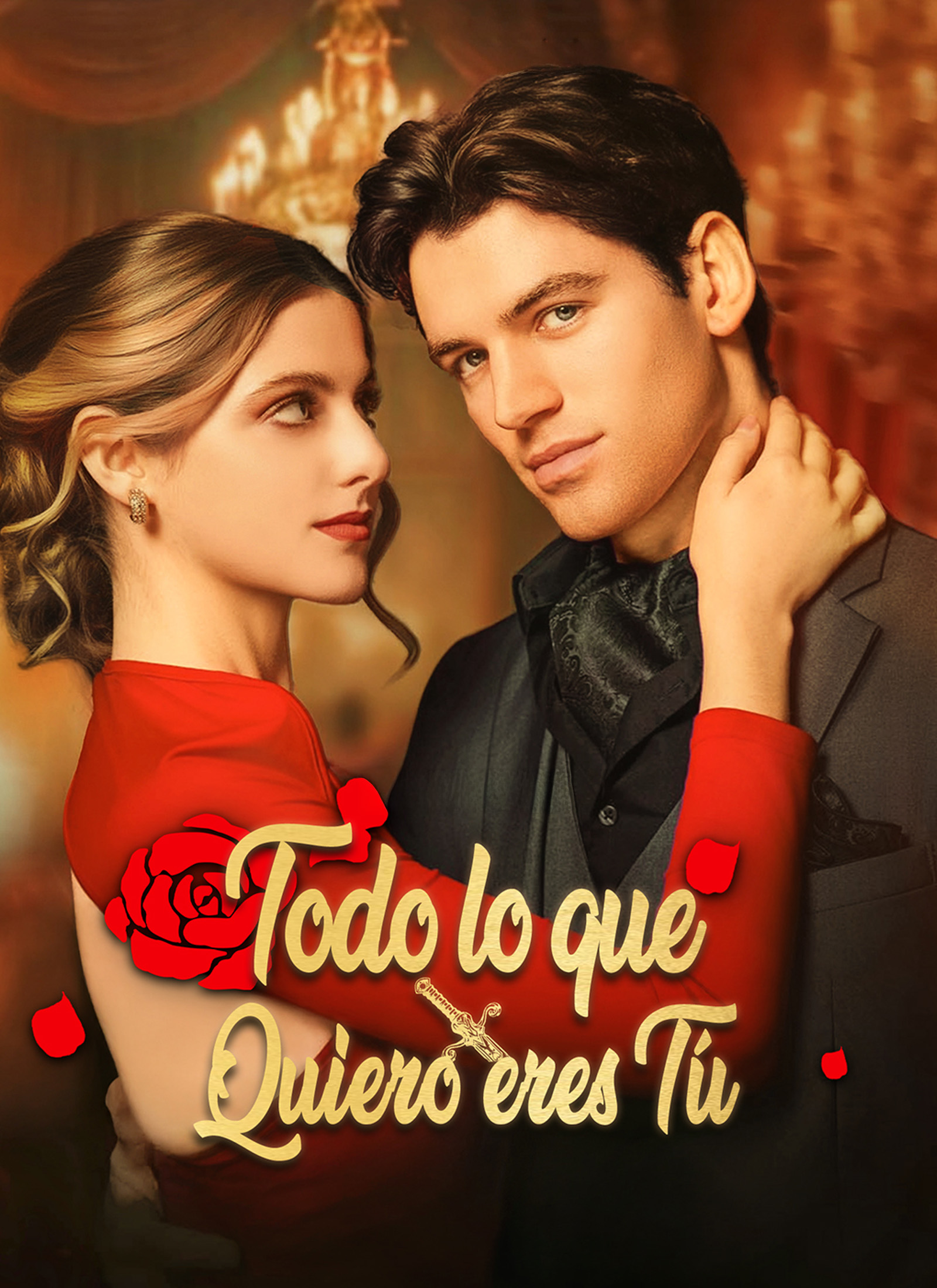 Todo lo que quiero eres tú