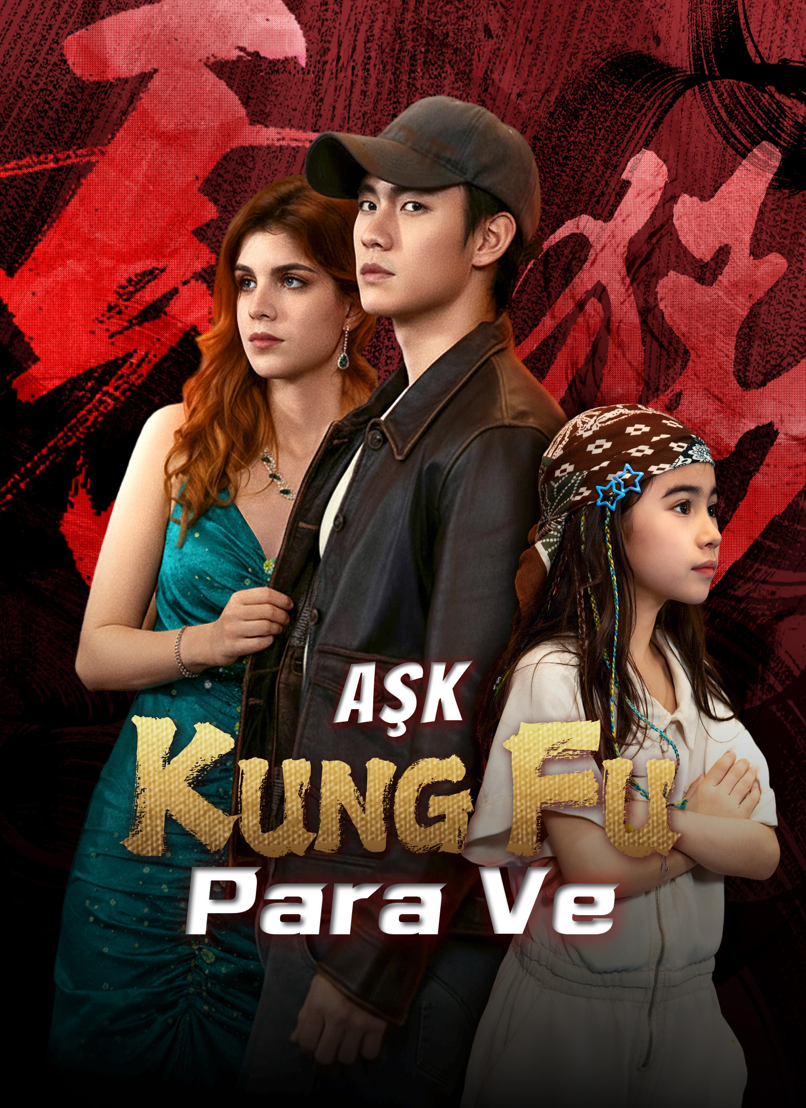 Aşk, Para ve Kung Fu