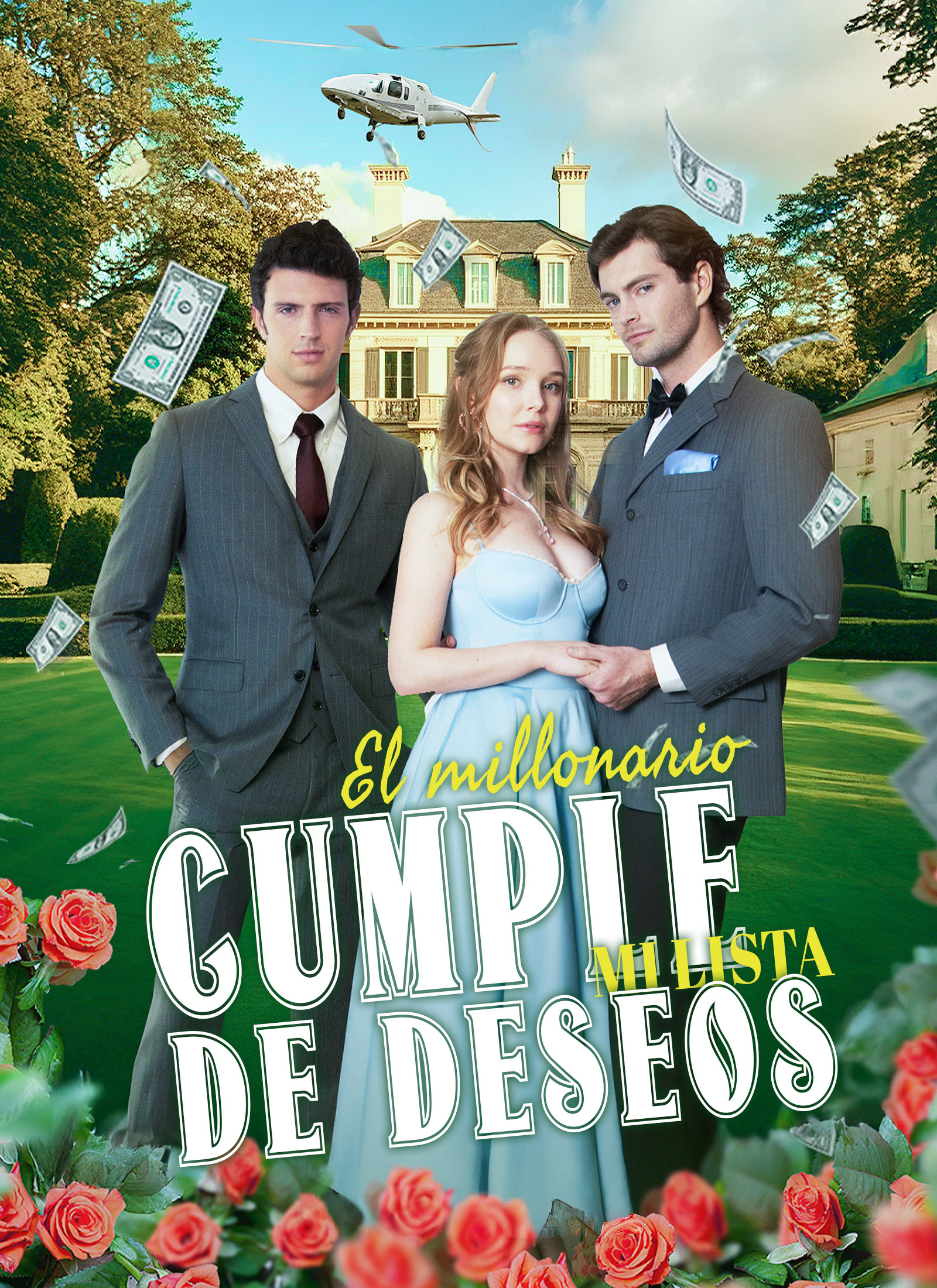 El millonario cumple mi lista de deseos