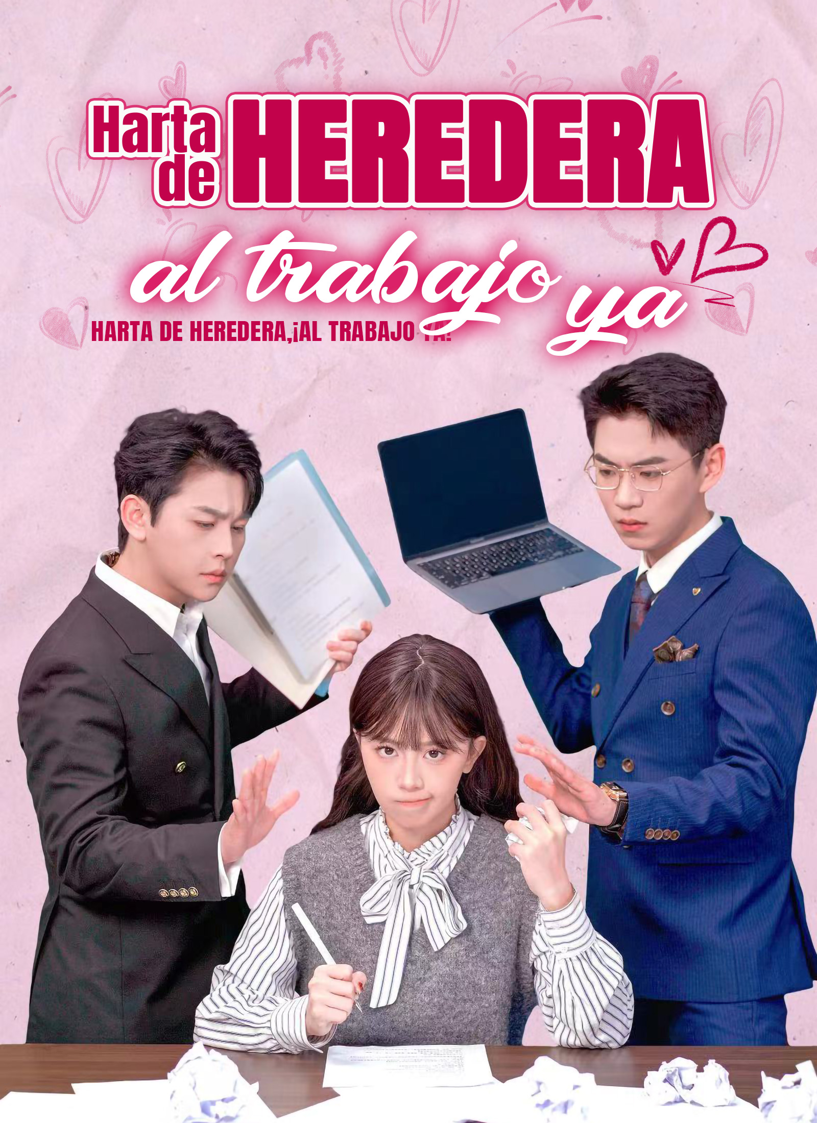 Harta de heredera, ¡al trabajo ya!